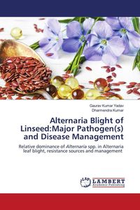 Produktbild: Alternaria Blight of Linseed:Major Pathogen(s) and Disease Management