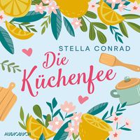 Produktbild: Die K&uuml;chenfee (Lillis Traumrestaurant 1)