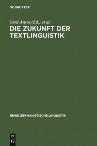 Produktbild: Die Zukunft der Textlinguistik