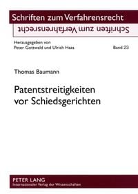 Produktbild: Patentstreitigkeiten vor Schiedsgerichten