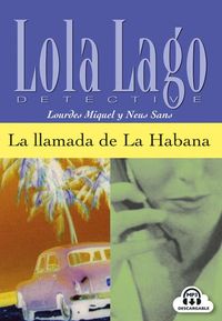 Bild vom Artikel La Ilamada de La Habana. Buch und CD vom Autor Lourdes Miquel