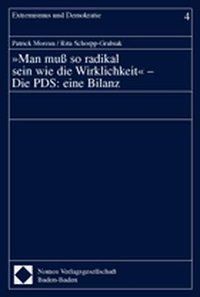 Produktbild: ' Man mu&szlig; so radikal sein wie die Wirklichkeit'. Die PDS: eine Bilanz