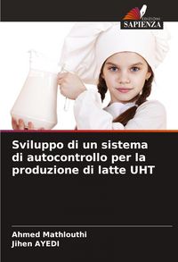 Produktbild: Sviluppo di un sistema di autocontrollo per la produzione di latte UHT