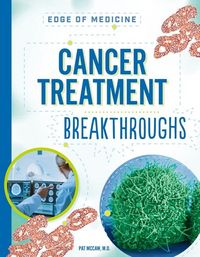 Produktbild: Cancer Treatment Breakthroughs