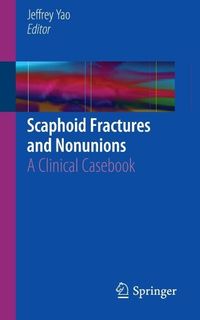 Produktbild: Scaphoid Fractures and Nonunions