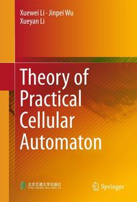 Produktbild: Theory of Practical Cellular Automaton