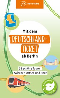 Produktbild: Mit dem Deutschland-Ticket ab Berlin