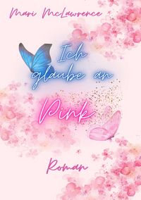 Produktbild: Ich glaube an Pink