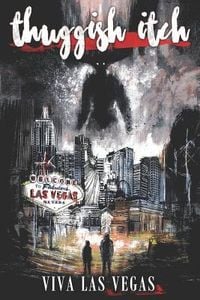 Produktbild: Thuggish Itch: Viva Las Vegas