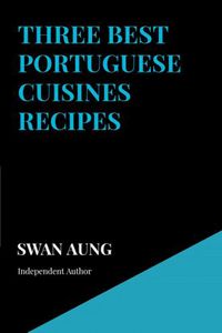 Produktbild: Three Best Portuguese Cuisines Recipes