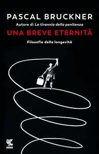 Produktbild: Una breve eternità. Filosofia della longevità