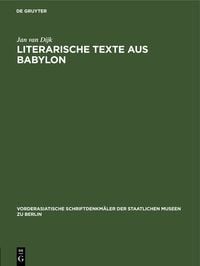 Produktbild: Literarische Texte aus Babylon