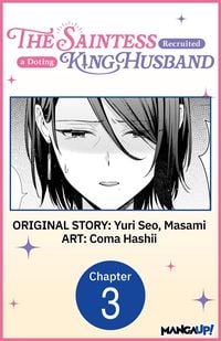 Produktbild: The Saintess Recruited a Doting King Husband #003