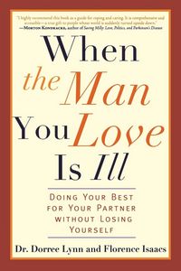 Produktbild: Lynn, D: When the Man You Love Is Ill