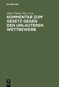 Produktbild: Kommentar zum Gesetz gegen den unlauteren Wettbewerb