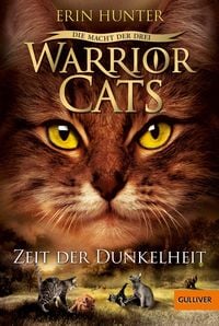 Produktbild: Warrior Cats Staffel 03/4. Die Macht der drei. Zeit der Dunkelheit