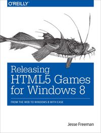 Produktbild: Releasing HTML5 Games for Windows 8