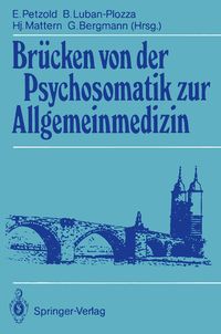 Produktbild: Br&uuml;cken von der Psychosomatik zur Allgemeinmedizin
