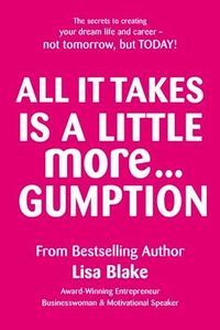 Produktbild: All It Takes Is a Little More Gumption