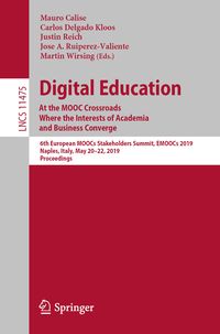 Produktbild: Digital Education: At the MOOC Crossroads Where the Interests of Academia and Business Converge
