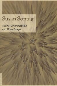 Bild vom Artikel Against Interpretation: And Other Essays vom Autor Susan Sontag