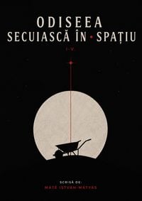 Produktbild: Odiseea Secuieasca in Spatiu