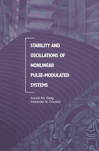 Produktbild: Stability and Oscillations of Nonlinear Pulse-Modulated Systems