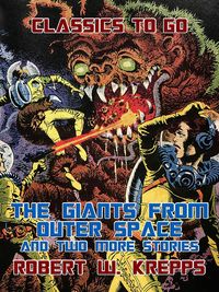 Produktbild: The Giants from Outer Space and two more Stories