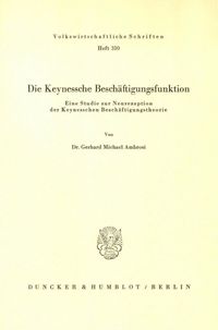 Produktbild: Die Keynessche Besch&auml;ftigungsfunktion.