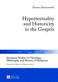Produktbild: Hypertextuality and Historicity in the Gospels
