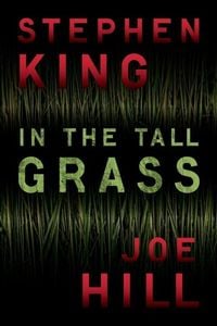 Bild vom Artikel In the Tall Grass vom Autor Joe Hill