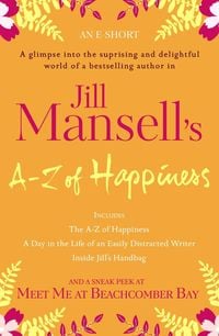 Produktbild: Jill Mansell's A-Z Of Happiness (An e-short)