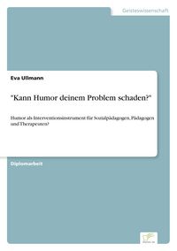 Produktbild: "Kann Humor deinem Problem schaden?"