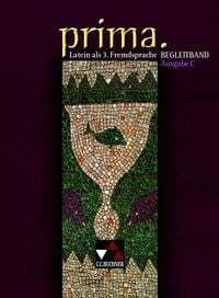 Produktbild: Prima C - Gesamtkurs Latein. Latein als 3. Fremdsprache / prima C Begleitband