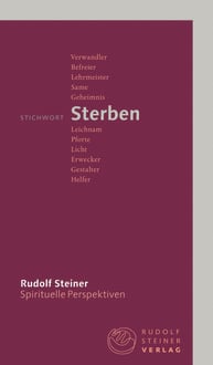 Bild vom Artikel Stichwort Sterben vom Autor Rudolf Steiner