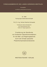 Bild vom Artikel Erweiterung der Bandbreite von fluidischen Operationsverstärkern für die Meß- und Regelungstechnik durch den Einsatz spezieller Phasenkompensationsnet vom Autor Herbert M. Schaedel