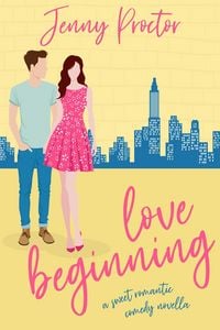 Produktbild: Love Beginning: A Sweet Romantic Comedy Novella