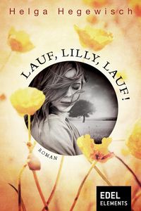 Produktbild: Lauf, Lilly, lauf!