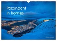 Produktbild: Polarnacht in Troms&oslash; (Wandkalender 2026 DIN A3 quer), CALVENDO Monatskalender