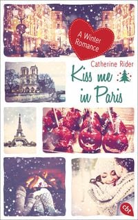 Bild vom Artikel Kiss me in Paris vom Autor Catherine Rider