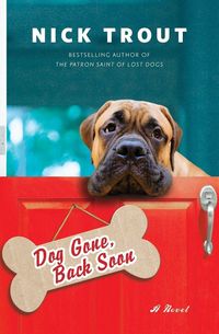 Produktbild: Dog Gone, Back Soon