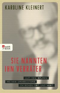Produktbild: Sie nannten ihn Verr&auml;ter