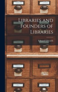 Produktbild: Libraries and Founders of Libraries