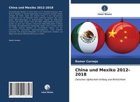 Produktbild: China und Mexiko 2012-2018