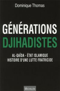 Produktbild: G&eacute;n&eacute;rations djihadistes