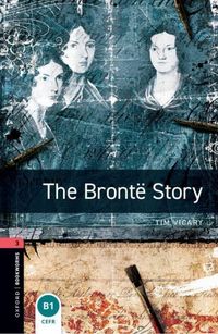 Produktbild: Oxford Bookworms Library: Level 3: The Bront&euml; Story