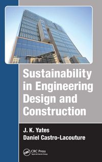 Produktbild: Sustainability in Engineering Design and Construction