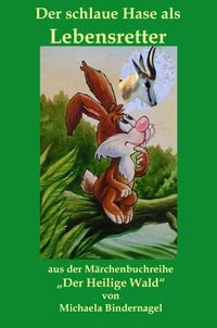 Produktbild: Der schlaue Hase als Lebensretter