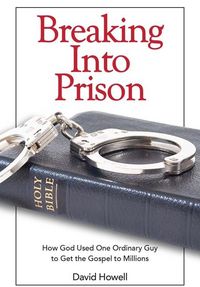 Produktbild: Howell, D: Breaking Into Prison