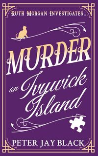 Produktbild: Black, P: Murder on Ivywick Island